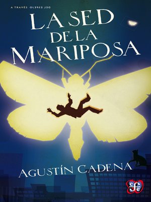 cover image of La sed de la mariposa